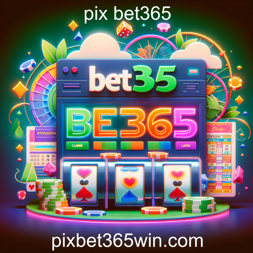 Explorando os Jogos de Cassino no Pix Bet365